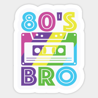 Retro 80's Bro Cassette Tape Sticker